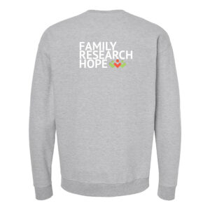 15 Years | Family, Research, Hope | Crewneck